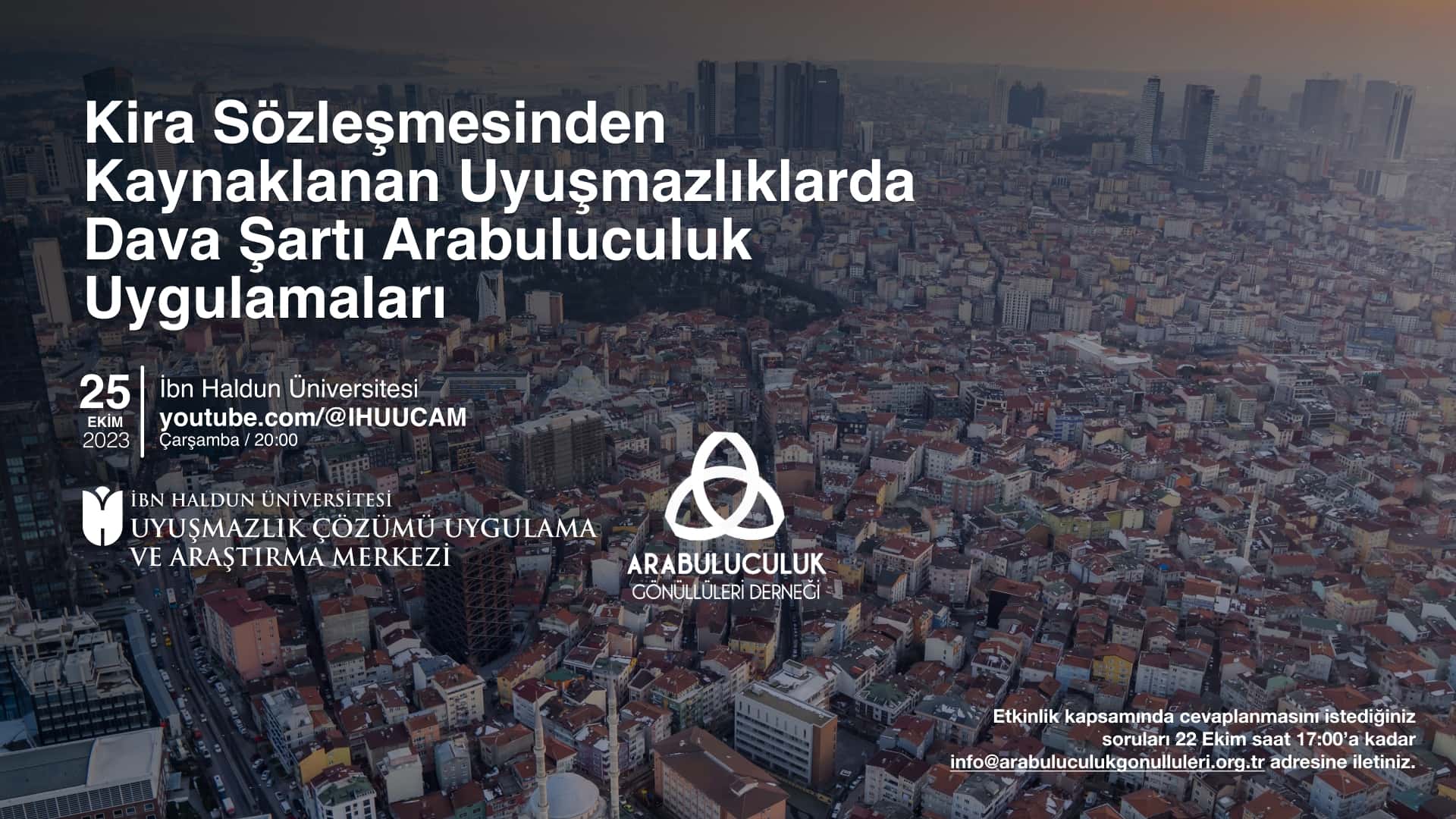 Kira Sözleşmesinden Kaynaklanan Dava Şartı Arabuluculuk Uygulamaları