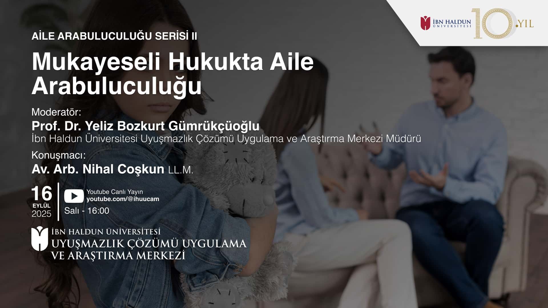 Aile Arabuluculuğu Serisi II:  Mukayeseli Hukukta Aile Arabuluculuğu