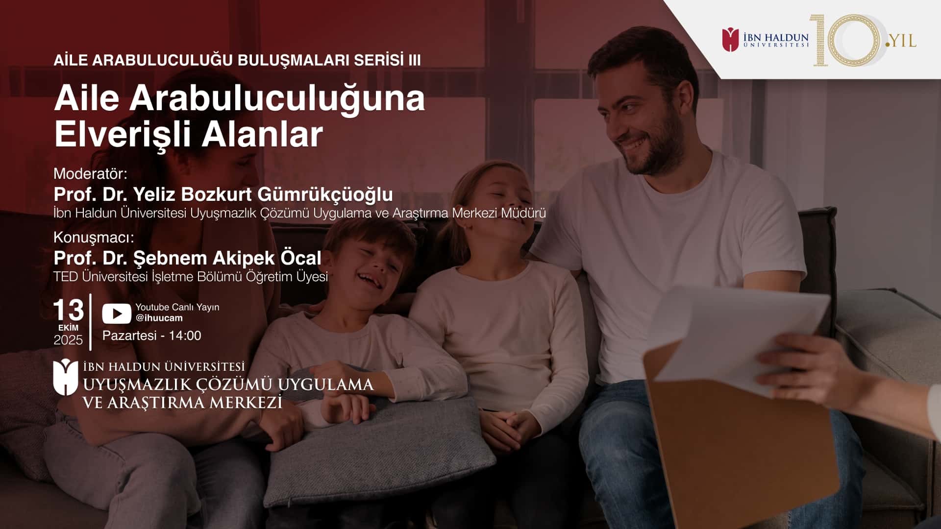 Aile Arabuluculuğu Serisi III: Aile Arabuluculuğuna Elverişli Alanalar