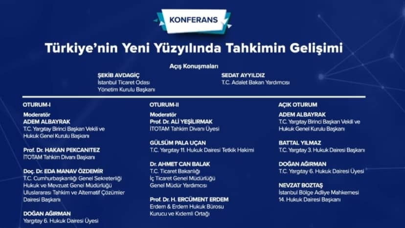 Prof. Dr. Ali Yeşilırmak served as a moderator at the "Development of Arbitration in Turkey's New Century" Conference