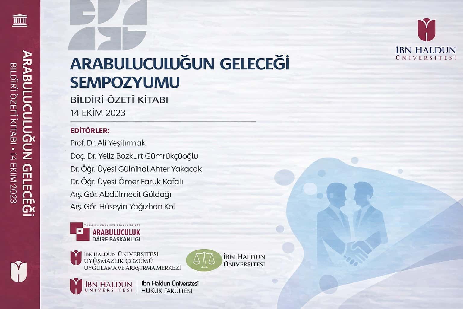 Arabuluculuğun Geleceği Sempozyumu: Bildiri Özeti Kitabı